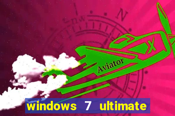 windows 7 ultimate 64 bits iso